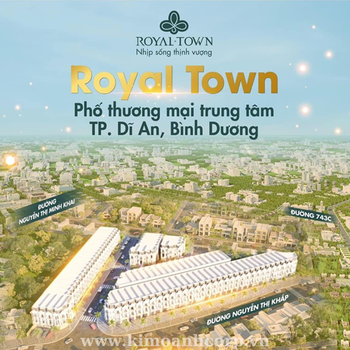Dự án Phố Thương Mại Royal Town mặt tiền Nguyễn Thị Khắp trung tâm Thành Phố Dĩ An.