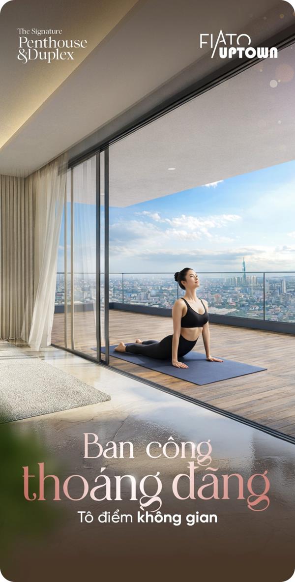 FIATO UPTOWN và giá trị sống riêng tư giữa đô thị