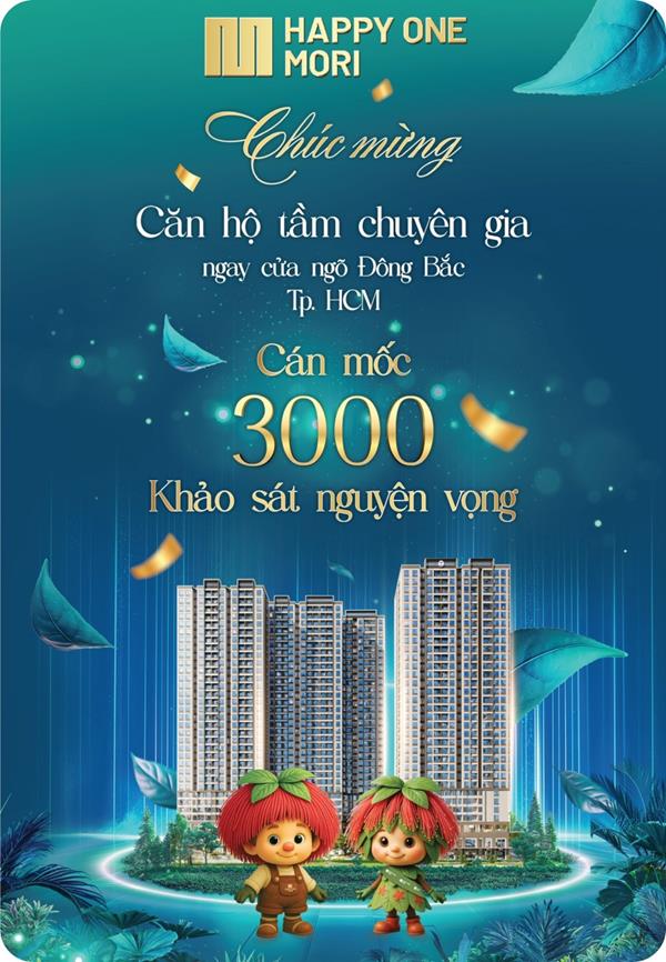 Happy One Mori – Căn hộ tầm chuyên gia cán mốc 3.000 khảo sát nguyện vọng, khẳng định sức hút thực