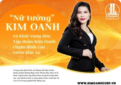 Nữ tướng Đặng Thị Kim Oanh và khát vọng đưa Tập Đoàn Kim Oanh chạm đỉnh cao vươn tầm xa