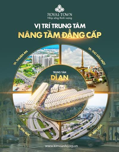 Phố Thương Mại ROYAL TOWN Của Kim Oanh Group - Hiện Tượng Bất Động Sản Thành Phố Dĩ An