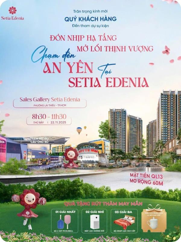 Sự kiện Setia Edenia: Đón nhịp hạ tầng – Chạm đến an yên