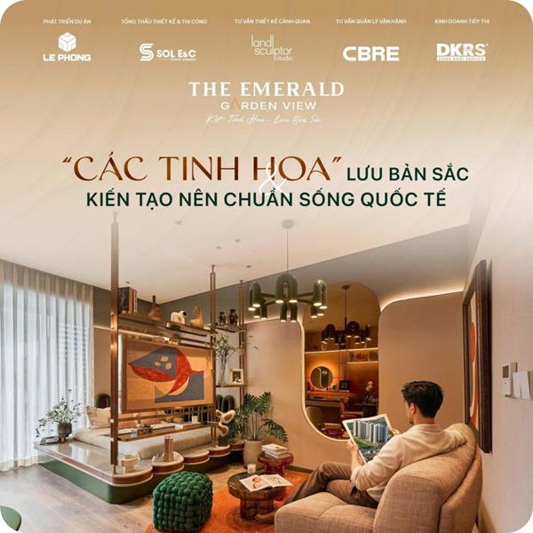 The Emerald Garden View: Nơi tinh hoa hội tụ, kiến tạo chuẩn sống quốc tế giữa đô thị mới