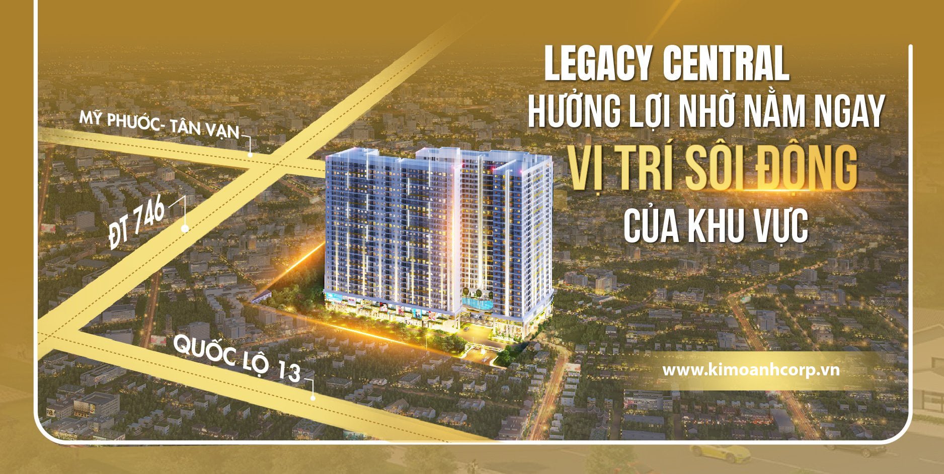 Legacy Central của Kim Oanh Group sở hữu tọa độ vàng tại trung tâm TP.Thuận An.